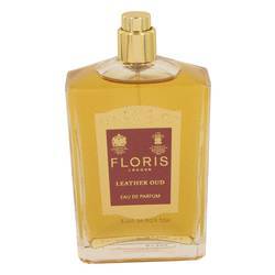 Floris Leather Oud Eau De Parfum Spray (Tester) By Floris